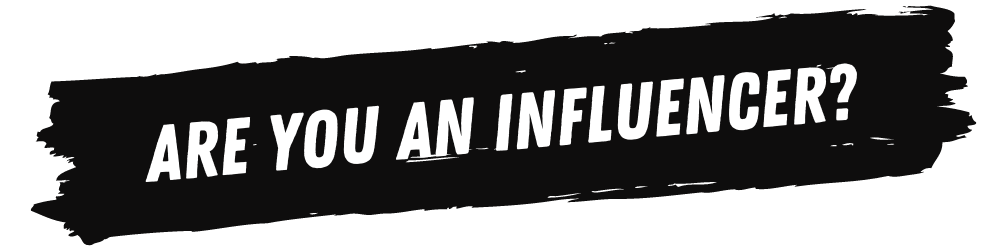 Are you an influencer?