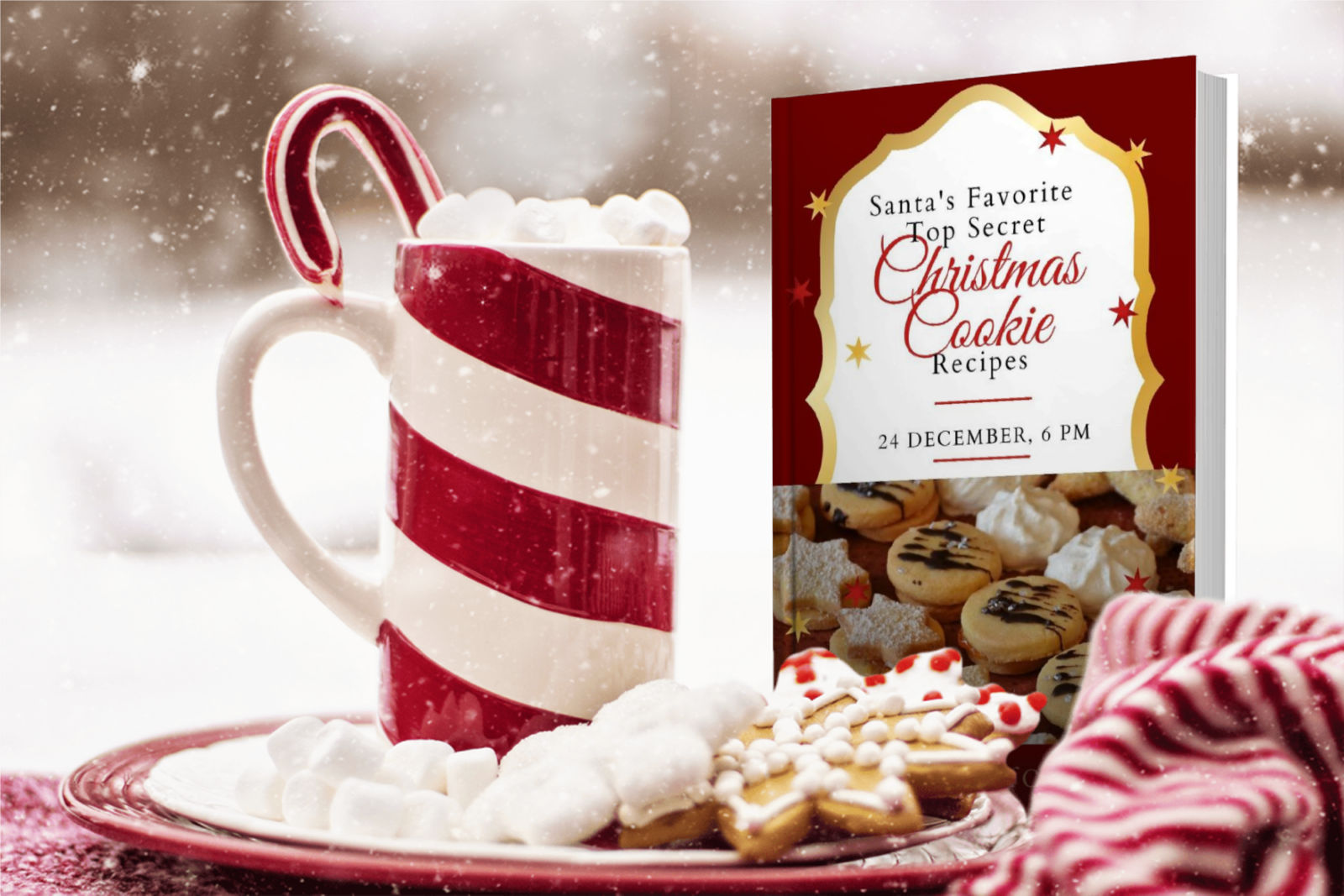 Recipe Book of Santa's Favorite Top Secret Christmas Recipe Book beside cookies and a beautiful big mug of hot chocolate