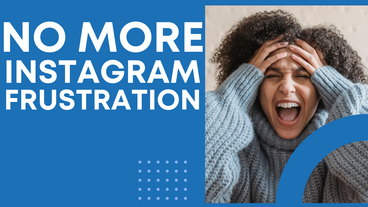 End the hard work with instagram