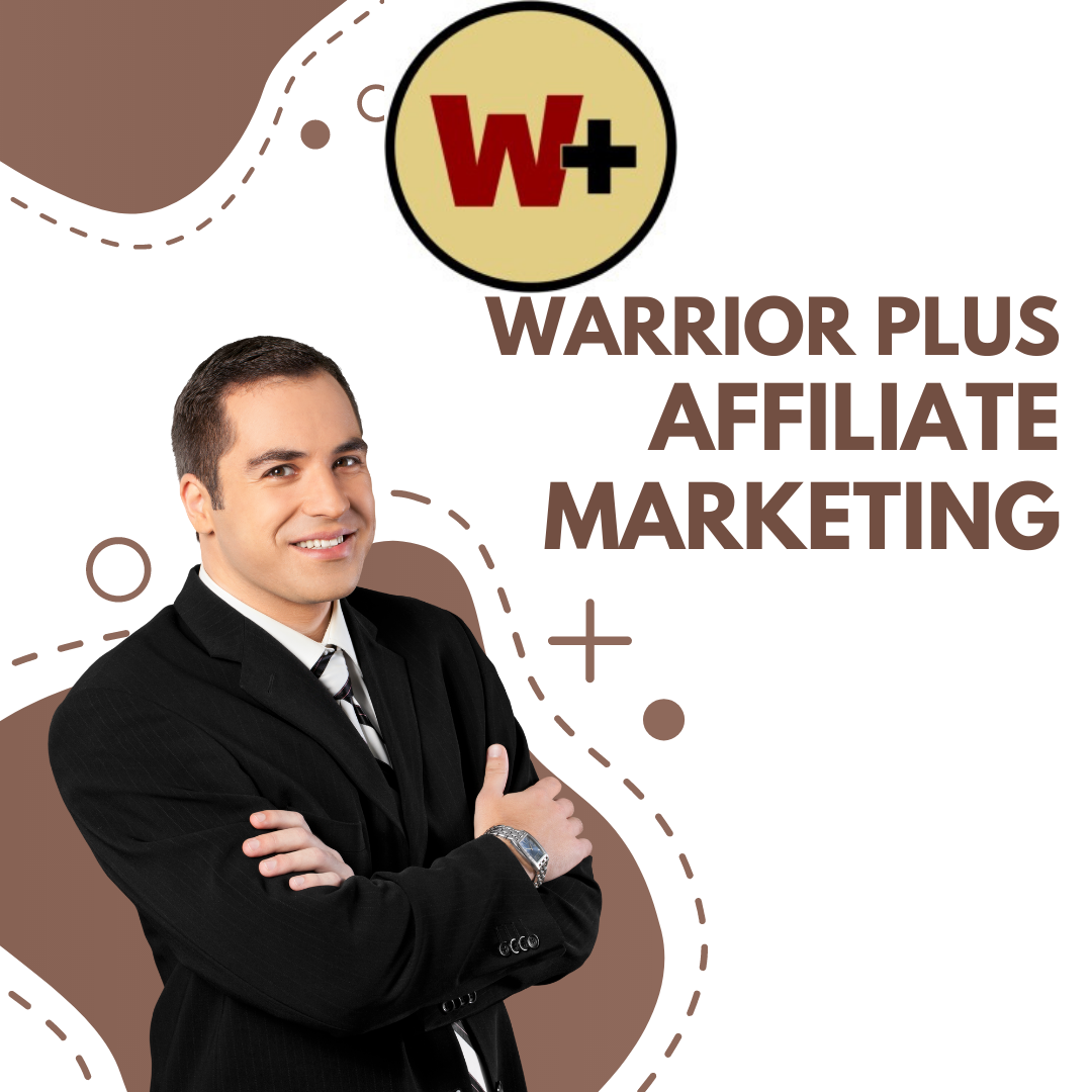 Warrior plus Affiliate Marketing