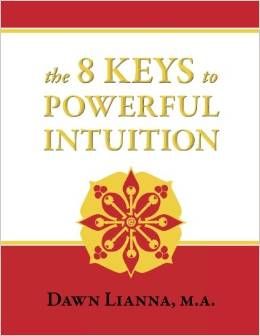 The 8 Keys to Powerful Intuition cover