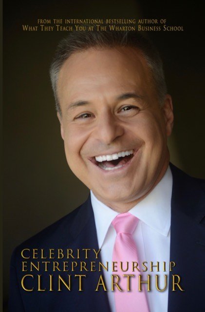 Cover of Clint Arthur’s book Celebrity Entrepreneurship