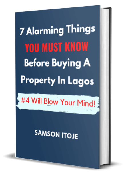 7 alarming things you must know before buying a property in lagos