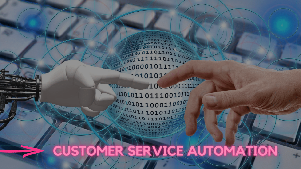 Customer Service Automation & Chatbot