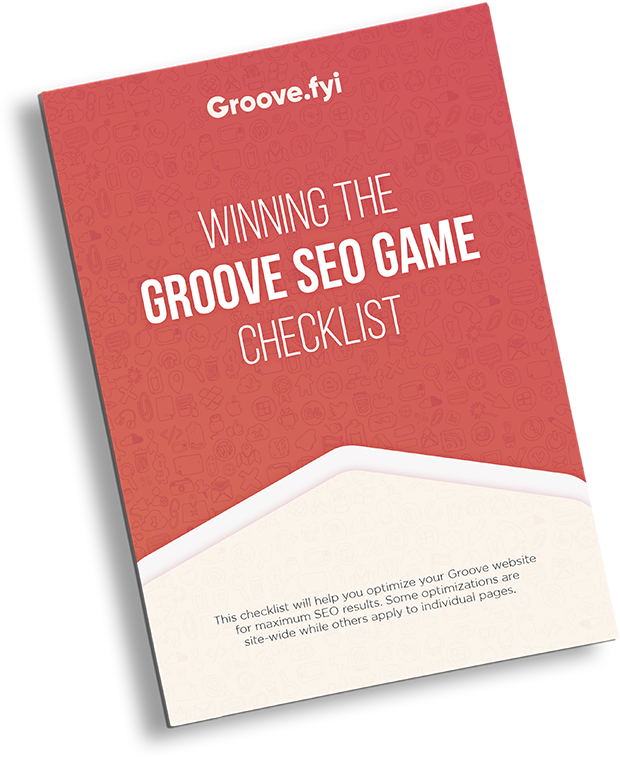 Winnng the Groove SEO Game Checklist
