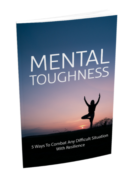 Mental toughness - overcome adversity