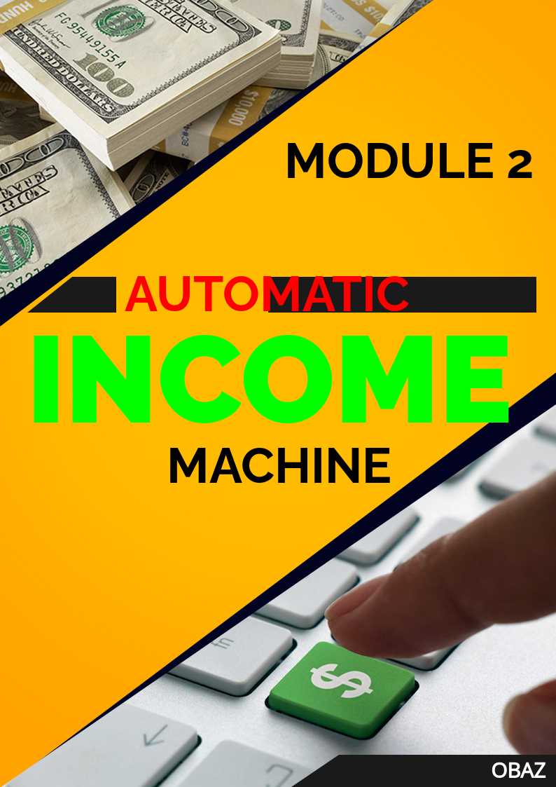 automatic income machine module 2 ebook cover