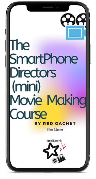 The SmartPhone mini Movie Making Course