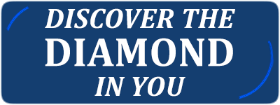 Discover The DIAMOND In You