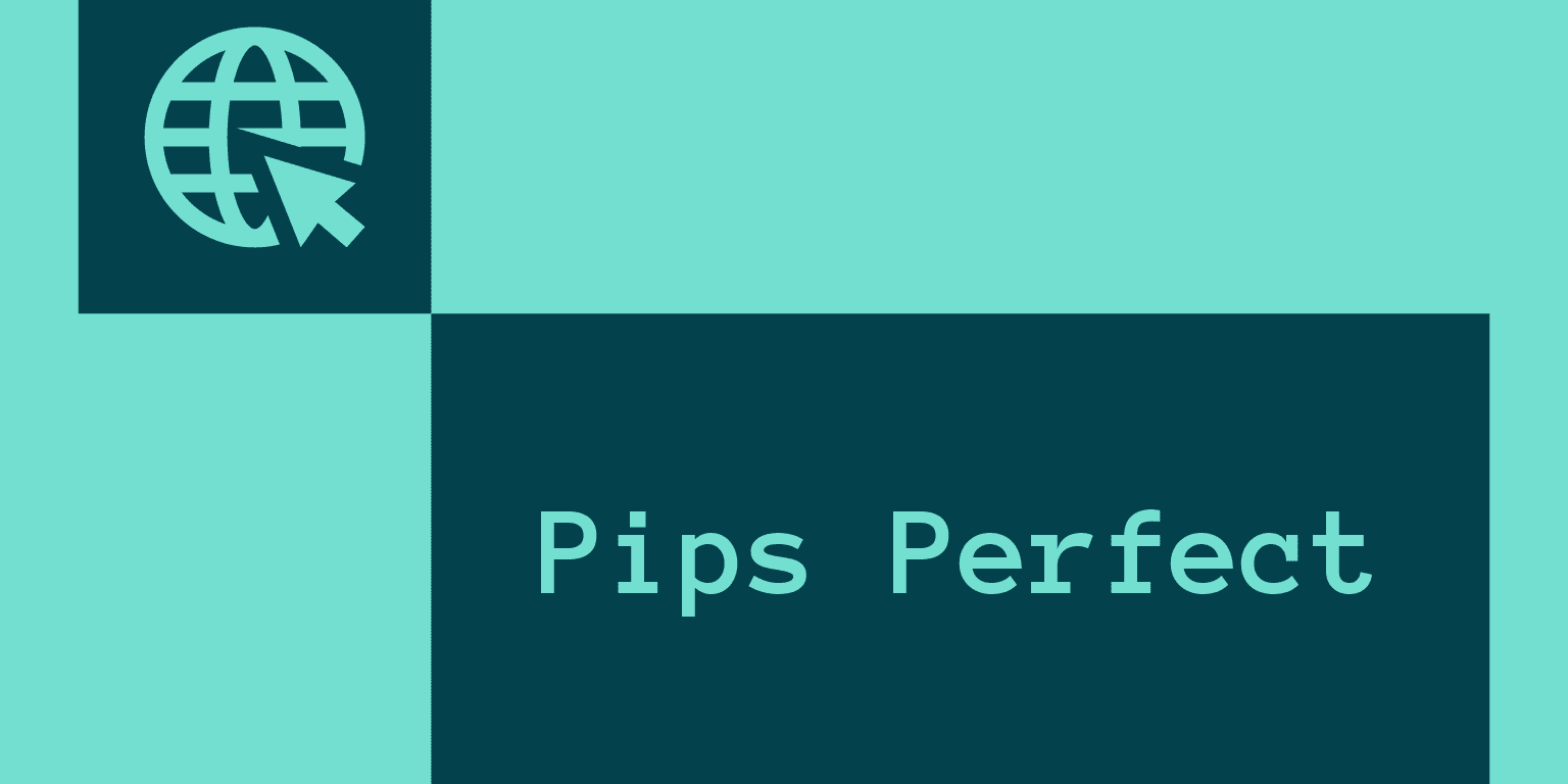 Pips Perfect