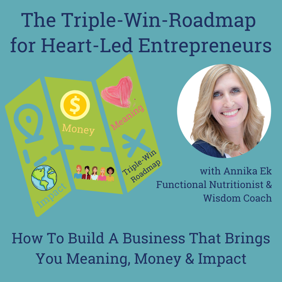 triple-win-roadmap for heart-led entrepreneurs