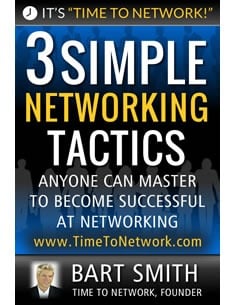  3 Simple Networking Tactics by Bart Smith