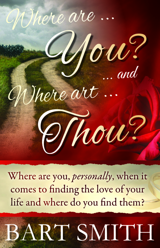 Where Are You? & Where Art Thou? by Bart Smith
