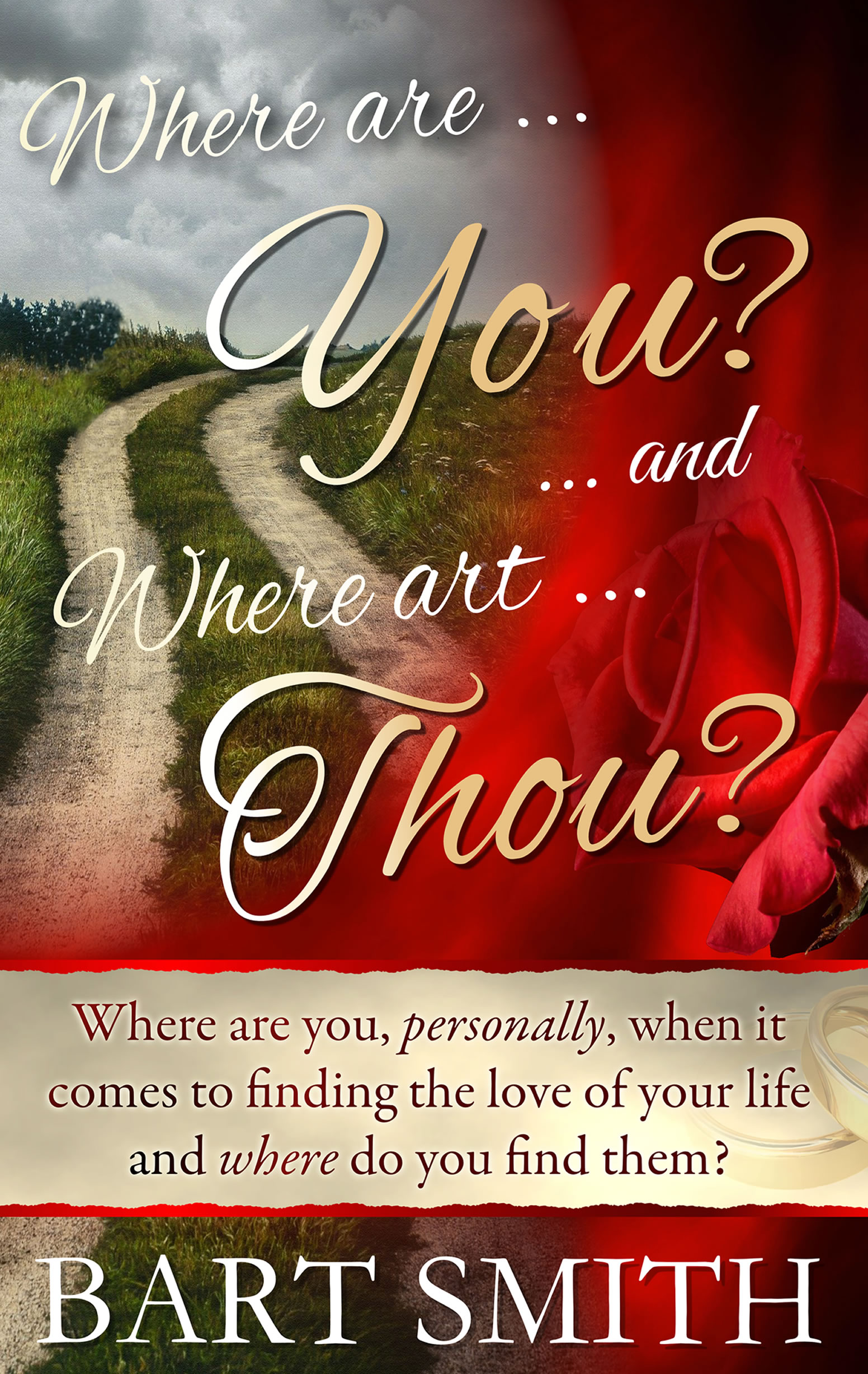 Where Are You? & Where Art Thou? by Bart Smith (Front Cover)