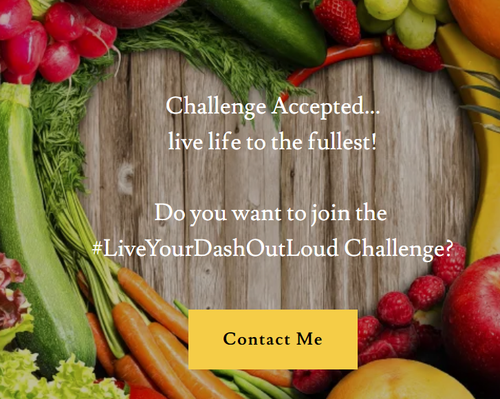 Let's Get Healthier Together - Challenge Accepted - Live your dash out loud - Kathy Micheel - Legacy Nutrition and Products