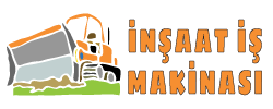 İnşaat İş Makinası