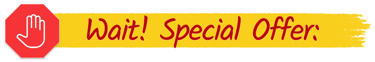 Wait! Special offer