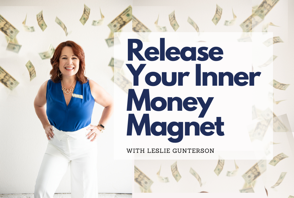 Release Your inner Money Magnet