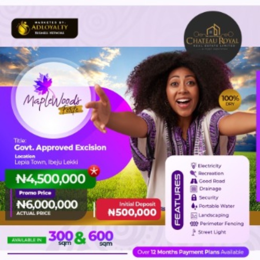 MAPLEWOODS FORTE, LEPIA TOWN IBEJU LEKKI, LAGOS