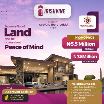 IRISHVINE OROFUN, IBEJU-LEKKI, LAGOS