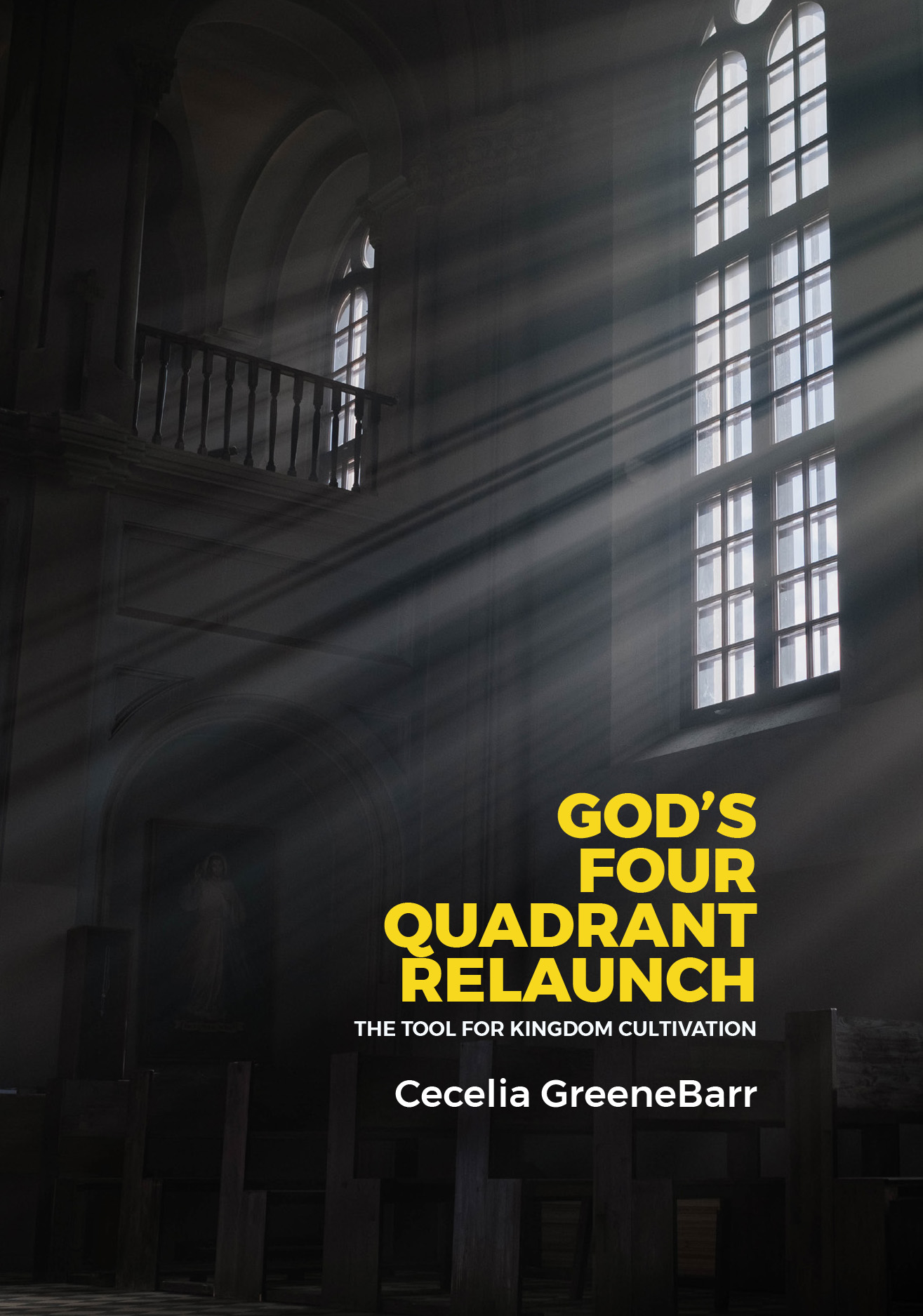 God's Four Quadrant Relaunch