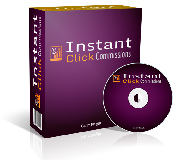 Instant Click Commissions